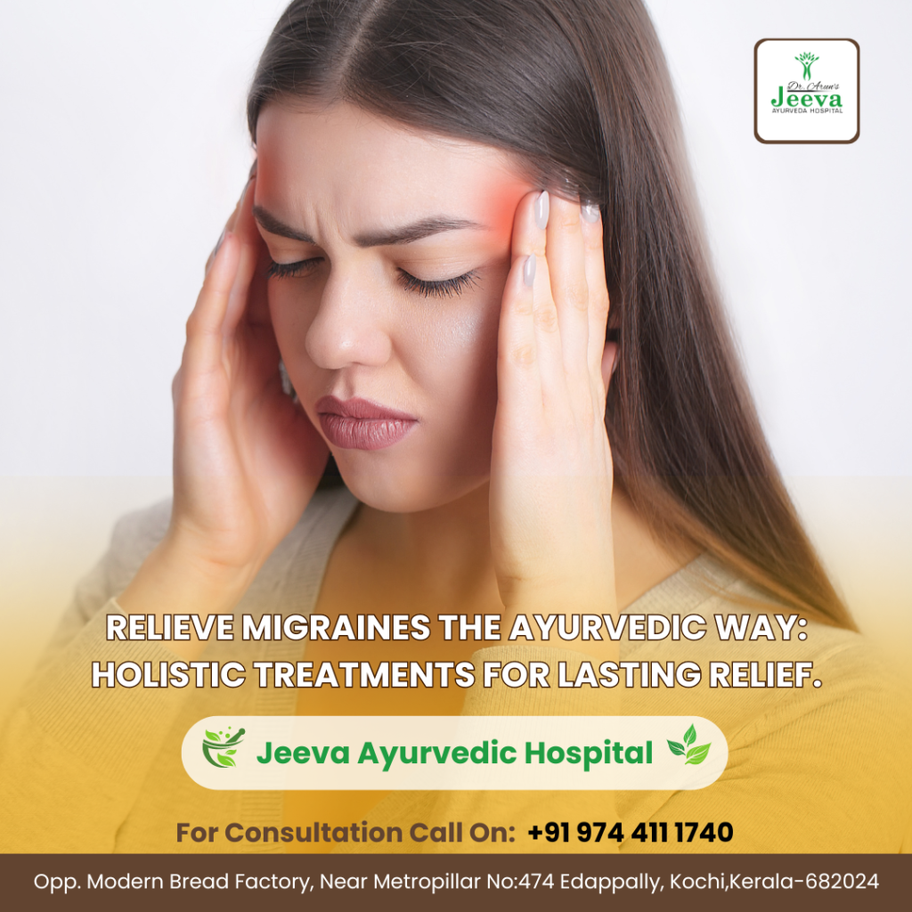 Ayurvedic Solutions For Migraines Holistic Relief Methods Jeeva